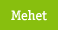 Mehet