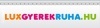 LuxGyerekruha